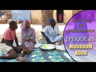 KOOR GUI 2016 EPISODE 28 - MOUROUM KOOR