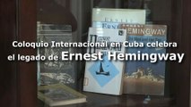 Coloquio Internacional en Cuba celebra el legado de Ernest Hemingway