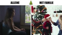 Weihnachten alleine VS. Weihnachten mit Familie -r