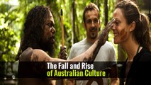 The Fall and Rise of Australian Culture