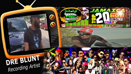 JAMAICA TOP 20 HOT SINGLES CHART AD # 2 (ENDORSED BY DRE BLUNT)