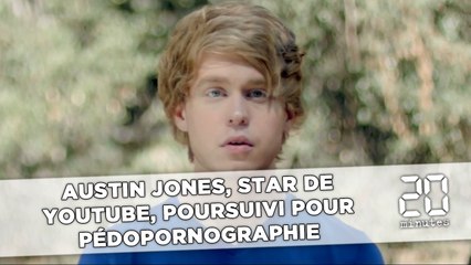 Austin Jones, star de YouTube, poursuivi pour pédopornographie