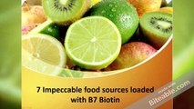 7 Impeccable food sources loaded with B7 Biotin