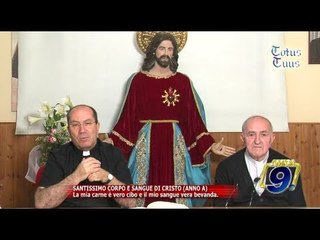 SANTISSIMO CORPO E SANGUE DI CRISTO (ANNO A)