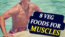 8 Vegetarian foods to gain muscles  | Boldsky