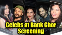 Bank Chor Movie Screening | Ritesh Deshmukh, Richa Chadha, Adah Sharma attend | FilmiBeat