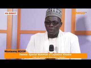 [DIRECT-WAKHTANOU KOOR]: Special Leylatoul Khadre suite