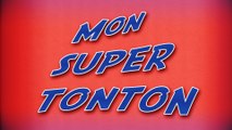 Mon Super Tonton - Bande-annonce