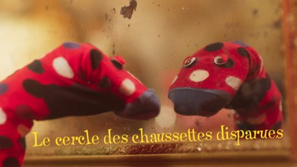 Le cercle des chaussettes disparues - Bande-annonce