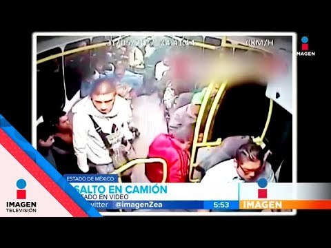 Otro asalto en camión del Estado de México | Noticias con Francisco Zea