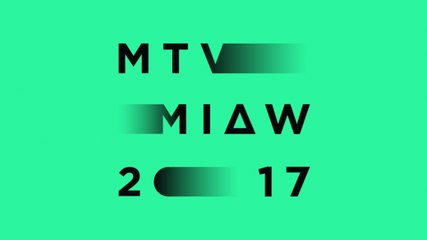 MTV MIAW 2017 (COMPLETO 1/3)