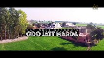 Odo Jatt Marda (FULL HD)   Davinder Sandhu New Punjabi Songs 2017 Latest Punjabi Songs 2017 (360p)