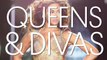 Drag Queens Love Beyonce | Divas & Queens
