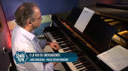 Jorge Aragão canta E Lá Vou Eu (Mensageiro) para o Sambabook João Nogueira