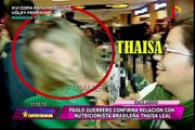 Paolo Guerrero y Thaísa Leal tienen una relación y esto lo confirma