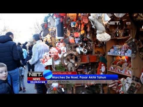 NET24 - Suasana Pasar Montpellier di Perancis Menjelang Natal dan Tahun Baru
