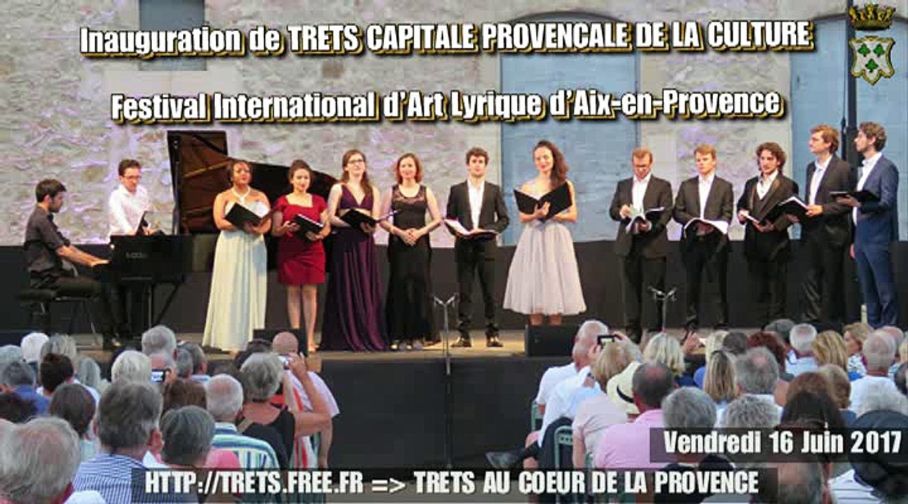 Trets Capitale de la culture 16juin2017 concert lyrique du festival d'AIX