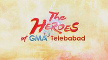 The Heroes of GMA Telebabad