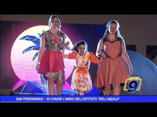 San Ferdinando  | Si chiude l'anno dell'Istituto Dell'Aquila