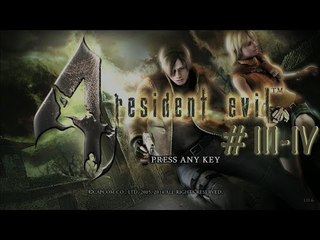 Resident Evil 4 《惡靈古堡 4》HD版 Chapter III-IV