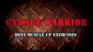 106.Best Muscle Up Exercises