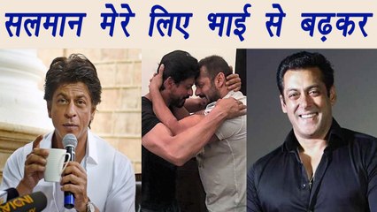Salman Khan is MORE than a BROTHER to me, says Shahrukh Khan | FilmiBeat