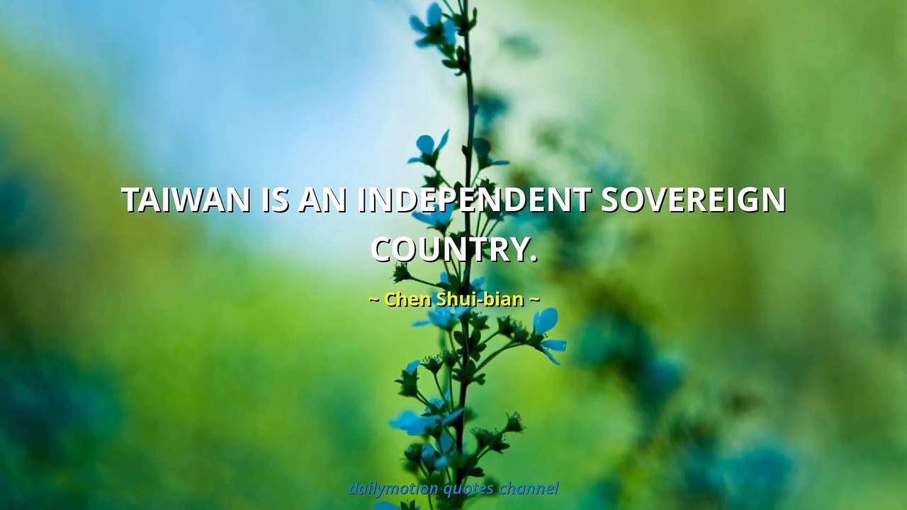 Chen Shui-bian Quotes #2