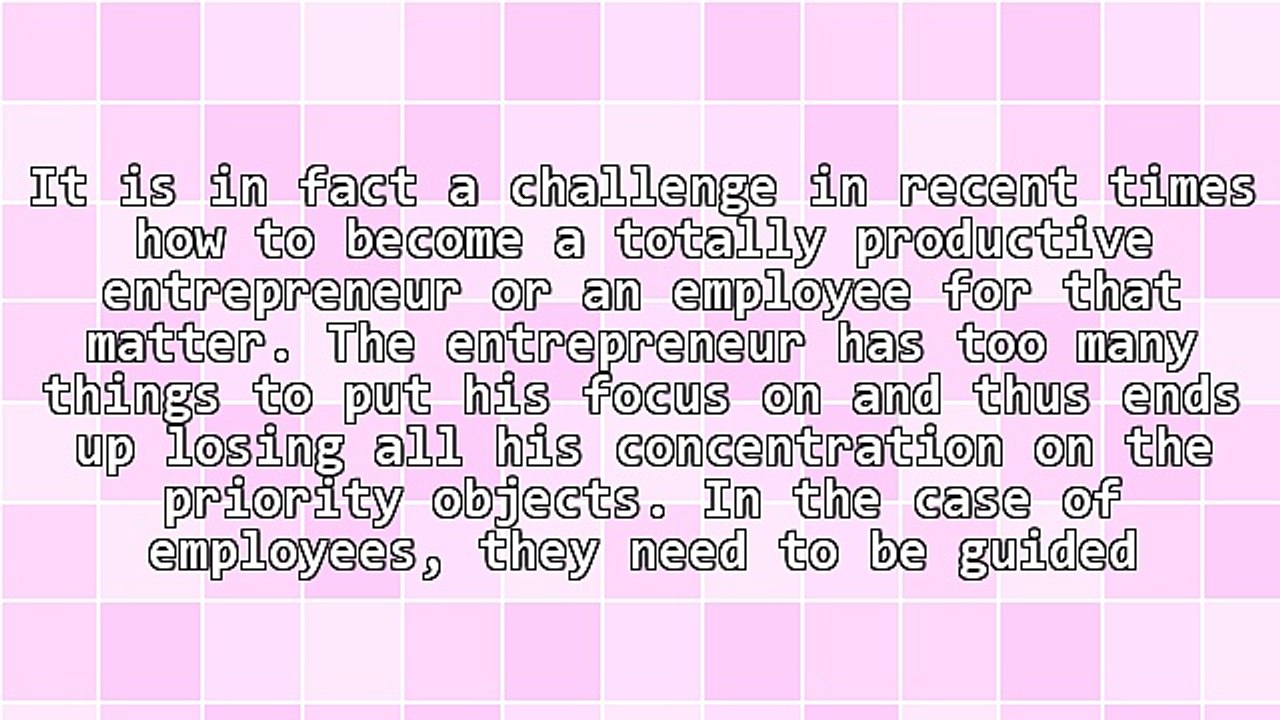How to Be a Productive Employee or an Entrepreneur for Startups