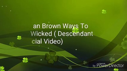 Adrian Brown & Descendants 2 Ways To Be Wicked