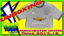 Unboxing Soccerfans - Manchester United Third 2017-18