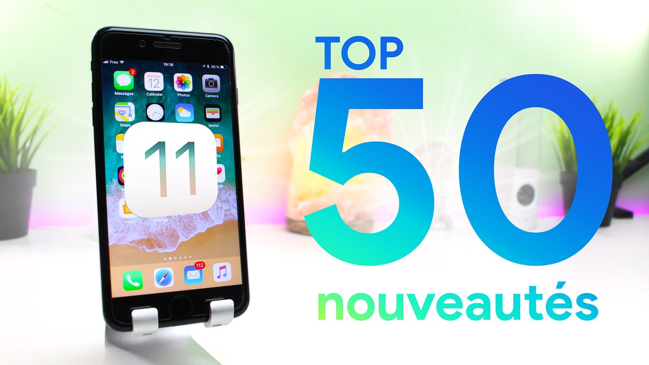 iOS 11 : 50 nouveautés en 3min !