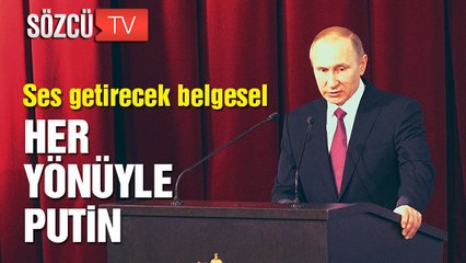 Her yönüyle Putin
