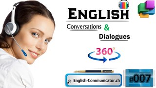 #07 Spoken English-Conversation-Dialogue-Accent-Pronunciation Training Englisch Sprachkurse