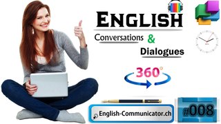 #08 Spoken English-Conversation-Dialogue-Accent-Pronunciation Training English Sprachkurse