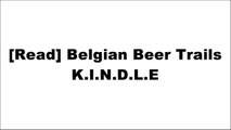 [9hTUa.D.o.w.n.l.o.a.d] Belgian Beer Trails by Erik Verdonck K.I.N.D.L.E