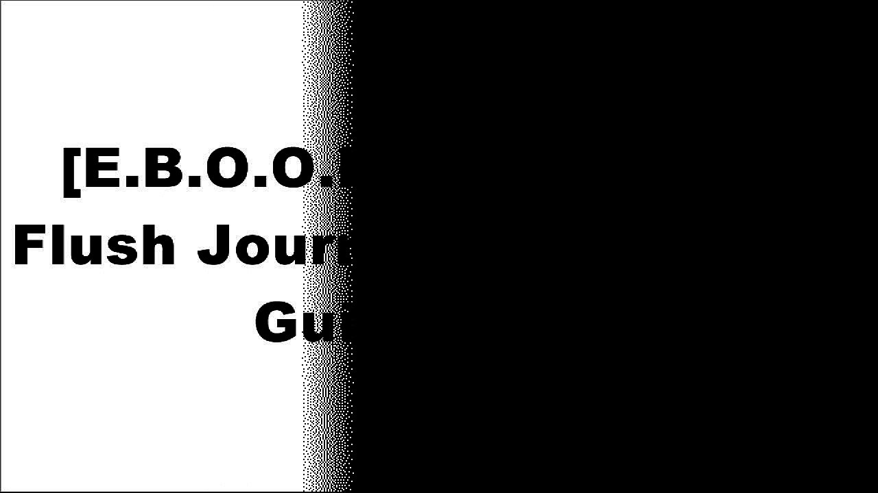 [3Jv5C.!B.e.s.t] The New Fat Flush Journal and Shopping Guide by Ann Louise GittlemanAnn Louise GittlemanAnn Louise GittlemanAnn Louise Gittleman [Z.I.P]