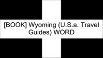 [Hdfvk.E.b.o.o.k] Wyoming (U.S.a. Travel Guides) by Ann Heinrichs Z.I.P