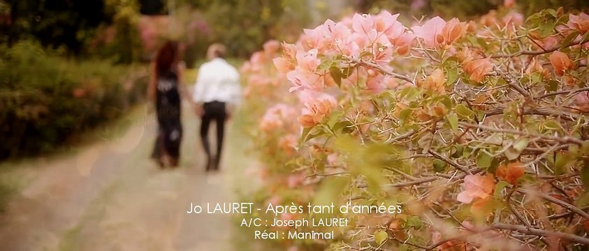 Jo LAURET - Après tant d'années [Clip Officiel]