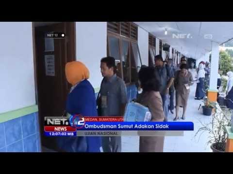 NET12 - Ombudsman Provinsi Sumatera Utara adakan inpeksi mendadak ke sekolah cegah kecurangan UN