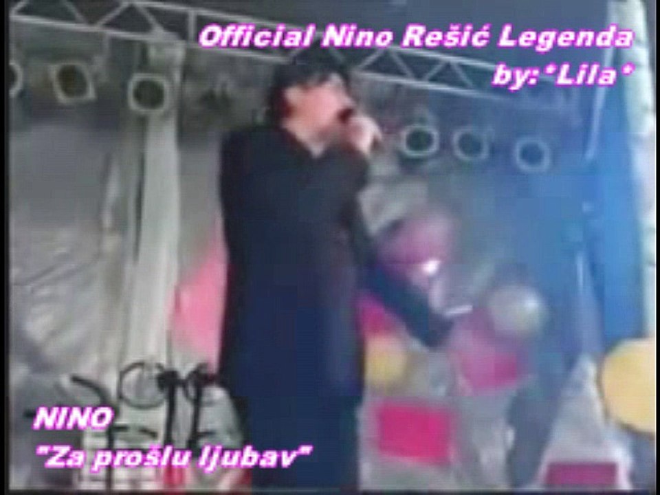 NINO REŠIĆ - ZA PROŠLU LJUBAV