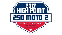 2017 Pro Motocross High Point 250 Moto 2 HD