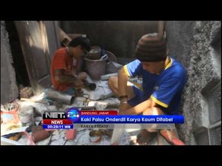 NET24 - Kaki Palsu karya kaum difabel di Bandung