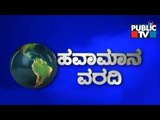 Public TV | Havamana Varadi | Weather Forecast | October 6th,2016
