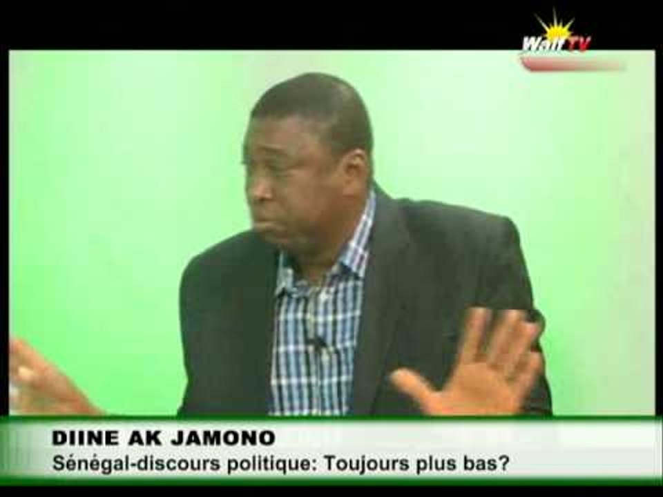 Sénégal -Discours politique: Toujours plus bas à regarder dans DIINE AK DIAMONO