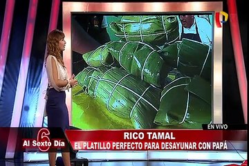 Ruta tamalera: un contundente desayuno para engreír a papá en su día