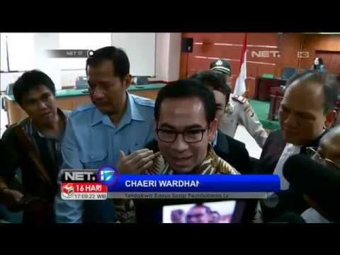 Hakim Menjatuhkan Hukuman Penjara 5 Tahun kepada Chaeri Wardana -NET17