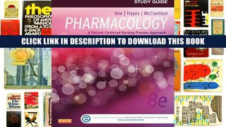 [PDF] Full Download Study Guide for Pharmacology: A Patient-Centered Nursing Process Approach, 8e