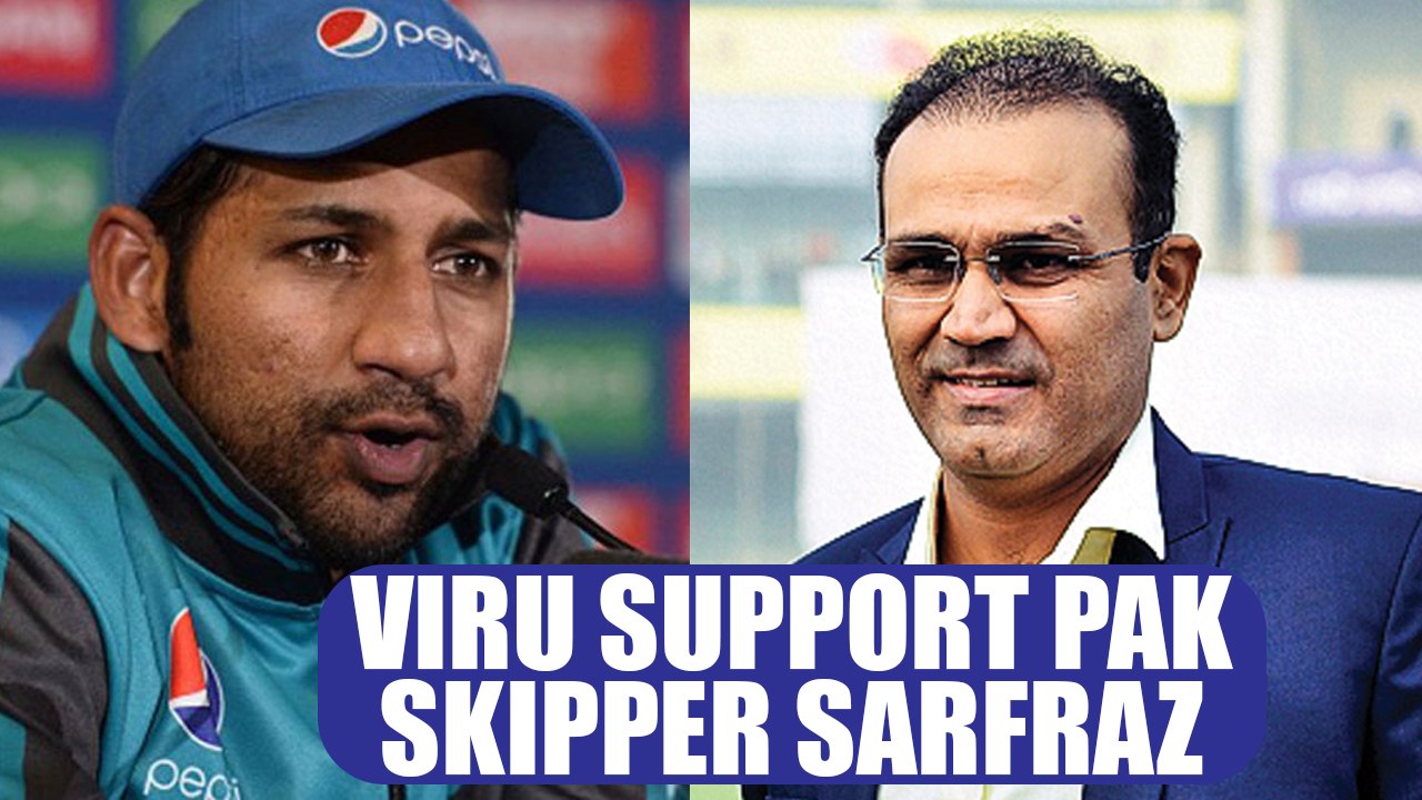 ICC Champions Trophy : Virender Sehwag supports Pak skipper Sarfraz Ahmed | Oneindia News