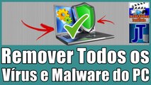 Como EXCLUIR TODOS OS VÍRUS E MALWARES do seu PC