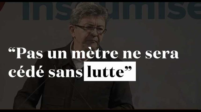 Mélenchon avertit : pas un mètre du terrain du droit social ne sera cédé sans lutte